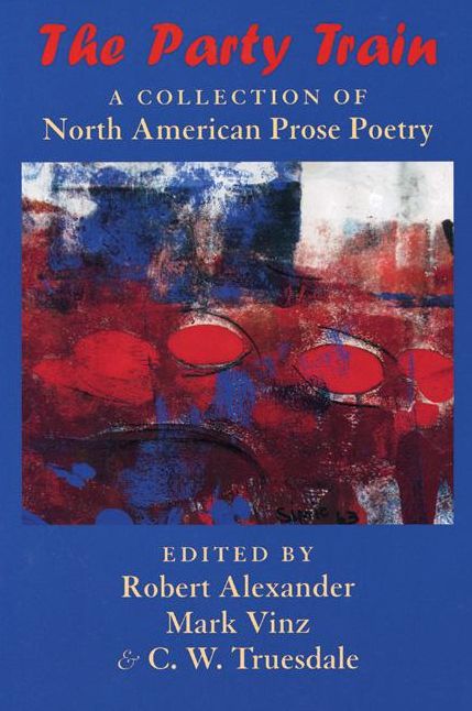The Party Train: A Collection of North American Prose Poetry