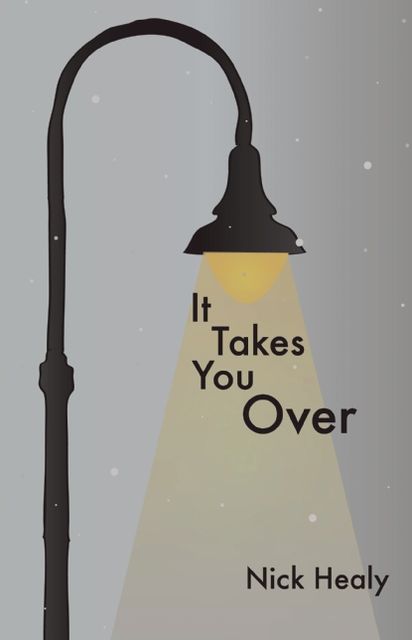 It Takes You Over
