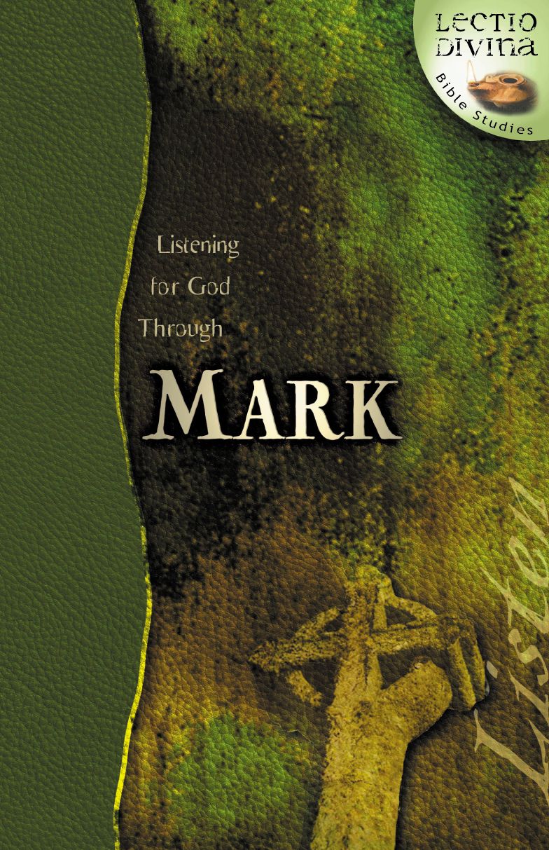Listening for God through Mark