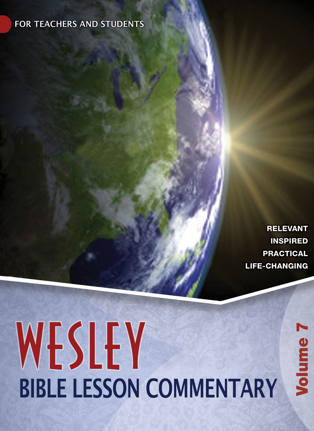 Wesley Bible Lesson Commentary Volume 7