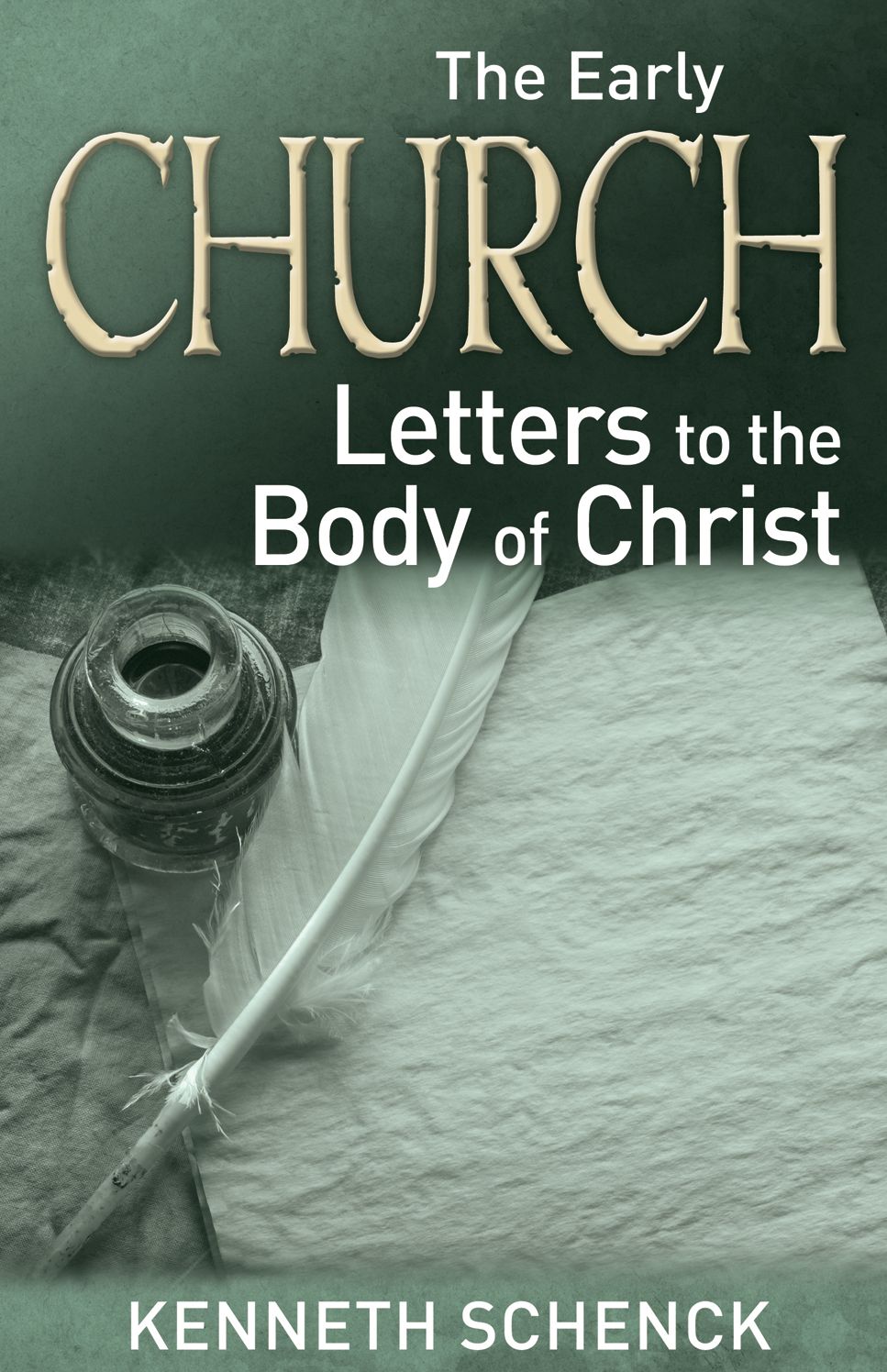 The Early Church: Letters to the Body of Christ