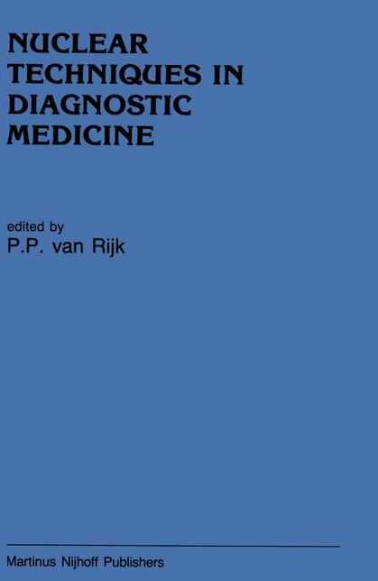 Nuclear Techniques in Diagnostic Medicine