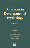 Advances in Developmental Psychology: Volume 4