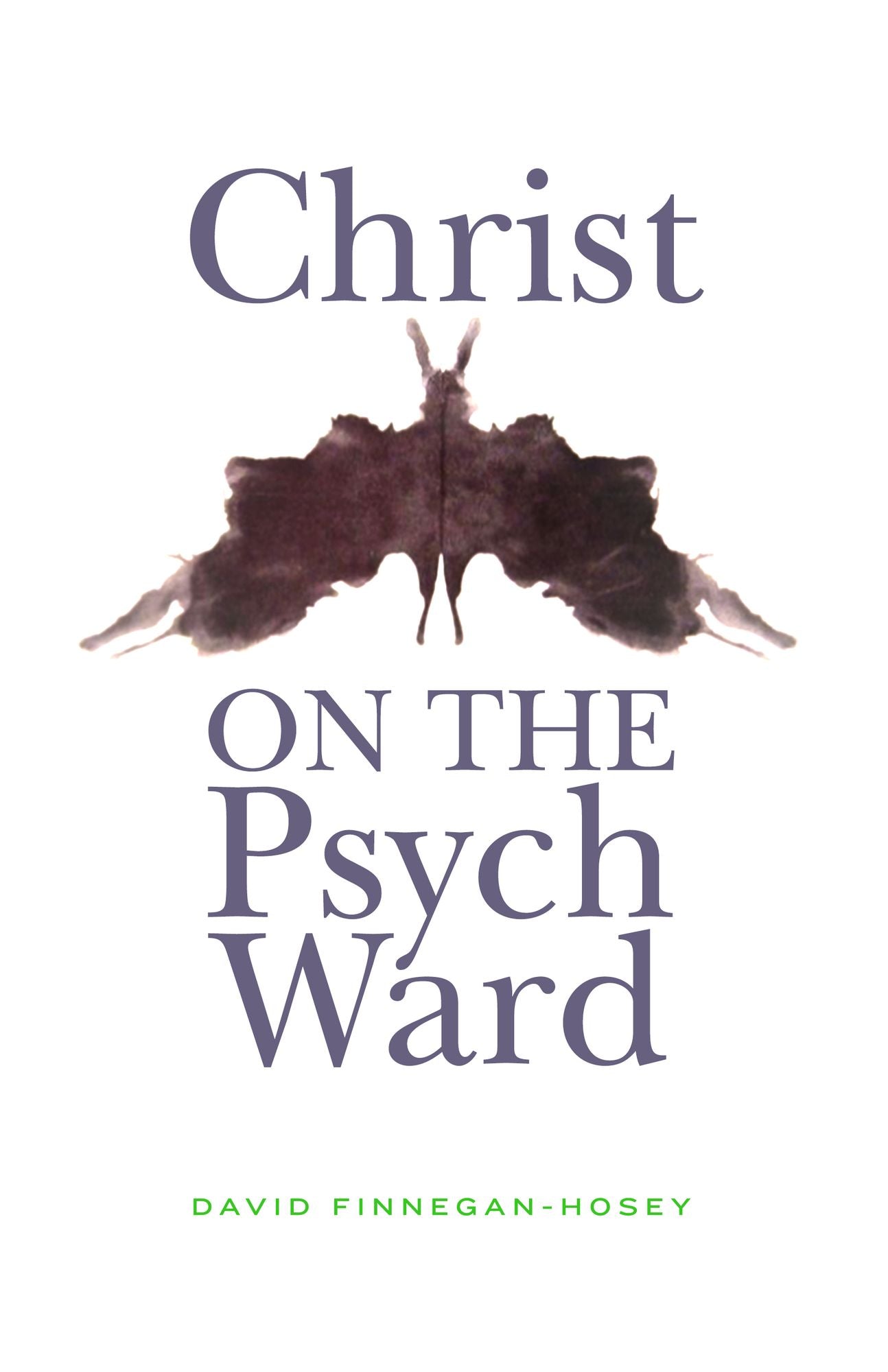 Christ on the Psych Ward