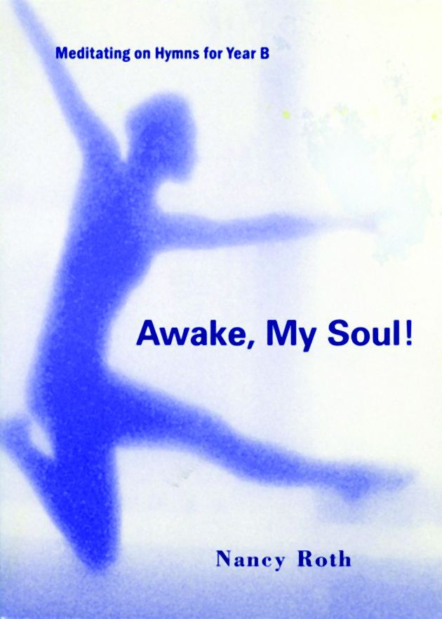 Awake, My Soul!