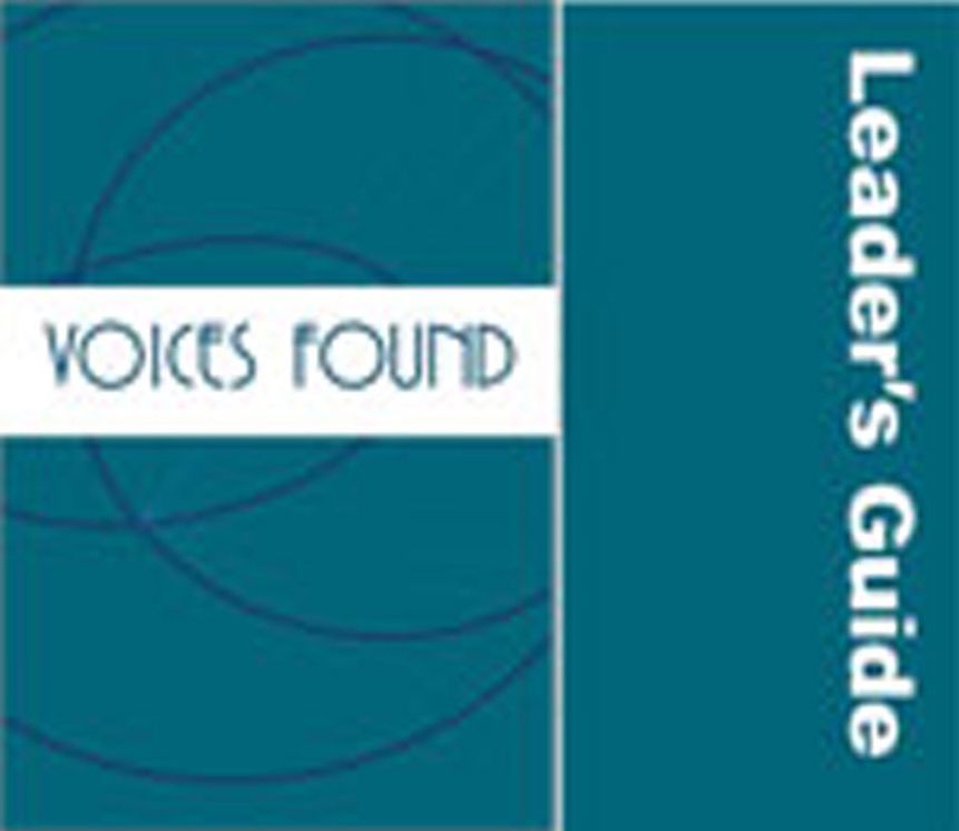Voices Found: Leader's Guide