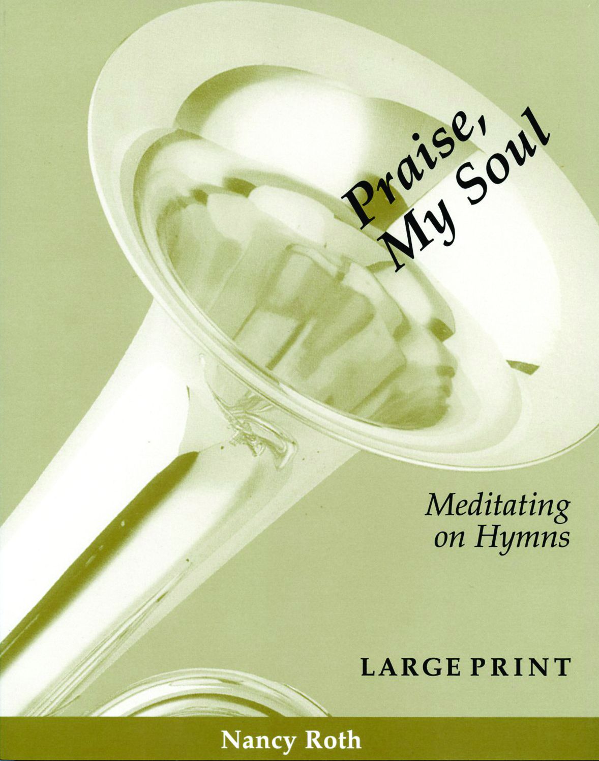 Praise, My Soul