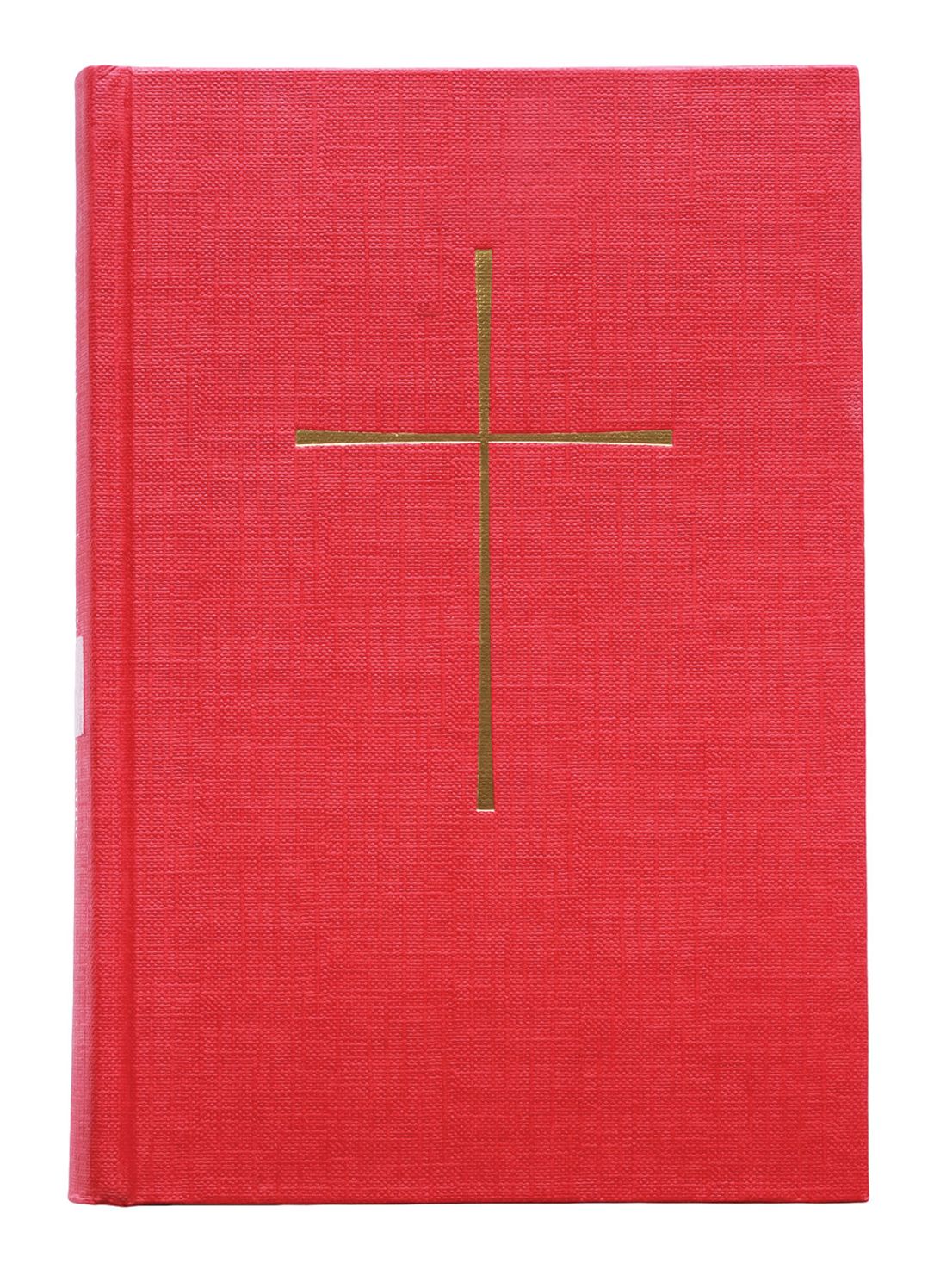 The Book of Common Prayer/Le Livre de la Priere Commune: And Administration of the Sacraments and Other Rites and Ceremonies of the Church/De l'Administration des Sacrements et des Autres Rites el Ceremonies de l'Eglise