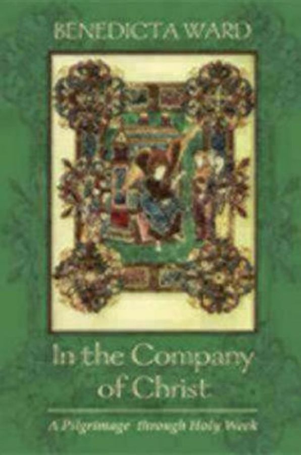 In the Company of Christ