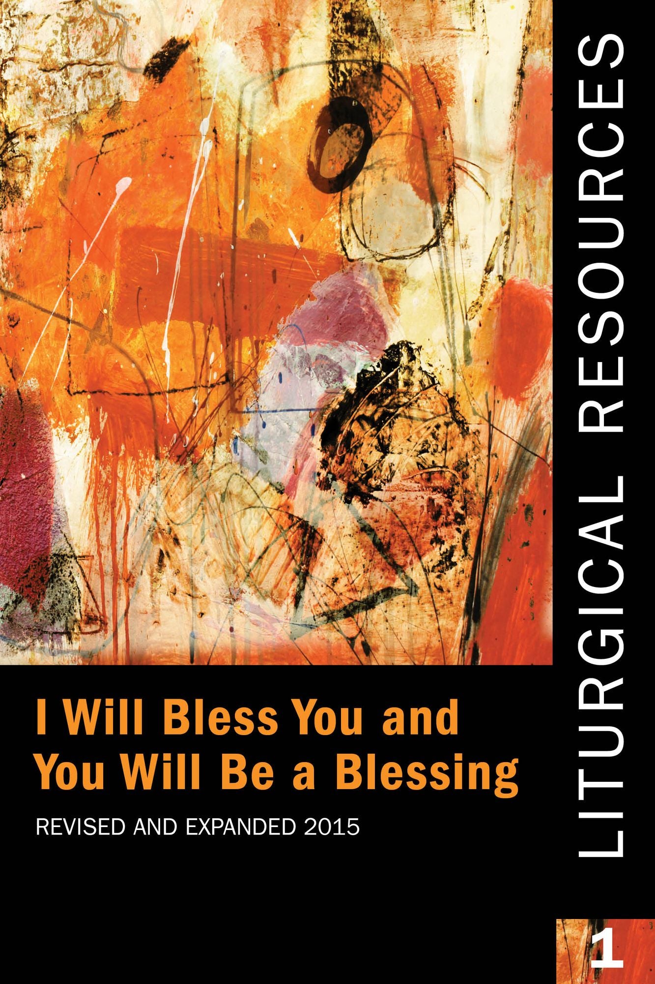 Liturgical Resources I, Revised and Expanded