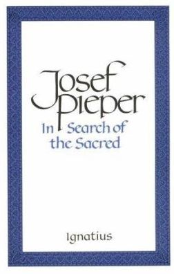 In Search of the Sacred: Contributions to an Answer