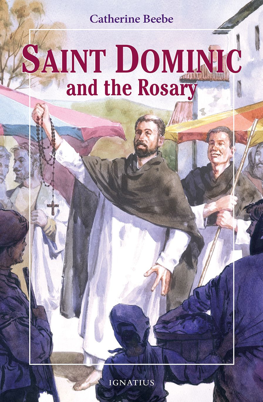 St. Dominic and the Rosary