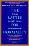 The Battle for Normality: A Guide for (Self-)Therapy for Homosexuality