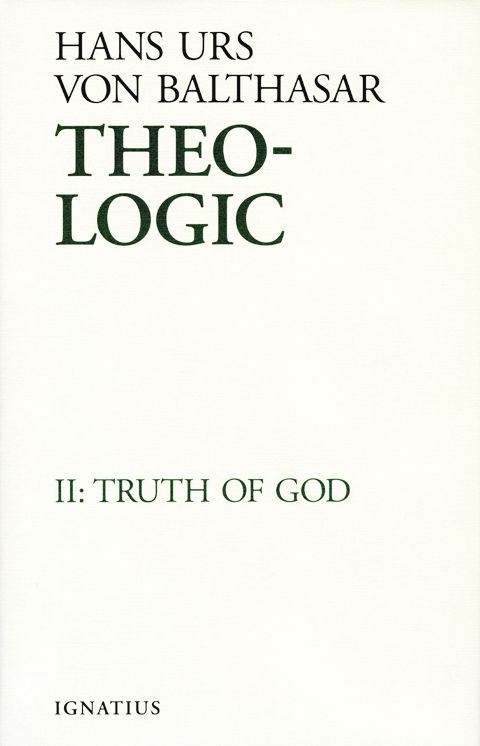Theo-Logic: Theological Logical Theory: The Spirit Of Truth