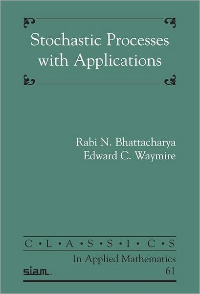 Stochastic Processes with Applications