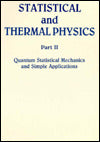 Statistical and Thermal Physics