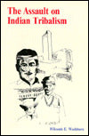 Assault of Indian Tribalism: The General Allotment Law (Dawes Act) of 1887