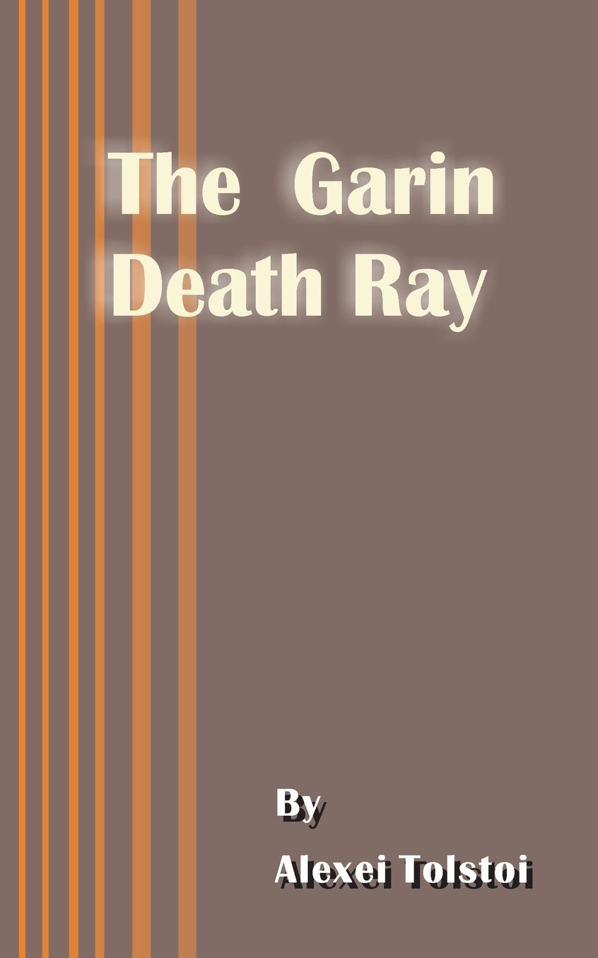 Garin Death Ray