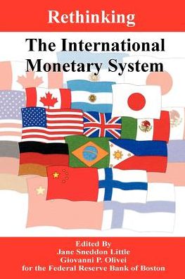 Rethinking The International Monetary System