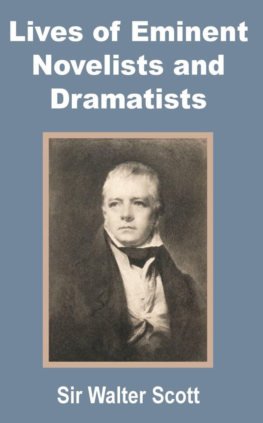 Lives Of Eminent Novelists And Dramatists