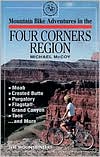 Mountain Bike Adventures in the Four Corners Region