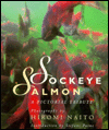 Sockeye Salmon: A Pictorial Tribute