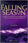 Falling Season: Inside the Life and Death Drama of Aspen's Mountain Rescue Team