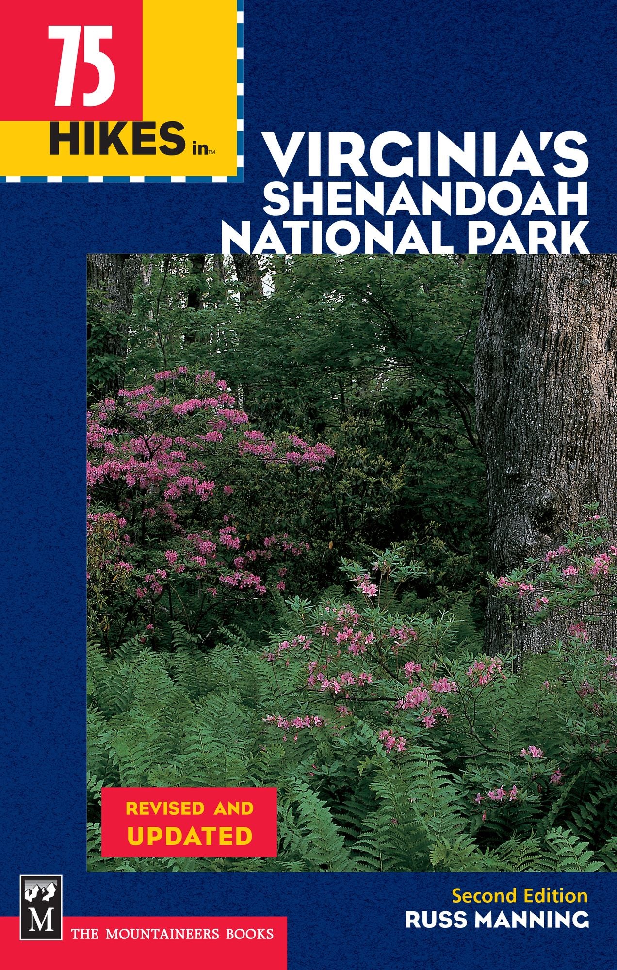 75 Hikes In Virginia's Shenandoah National Park