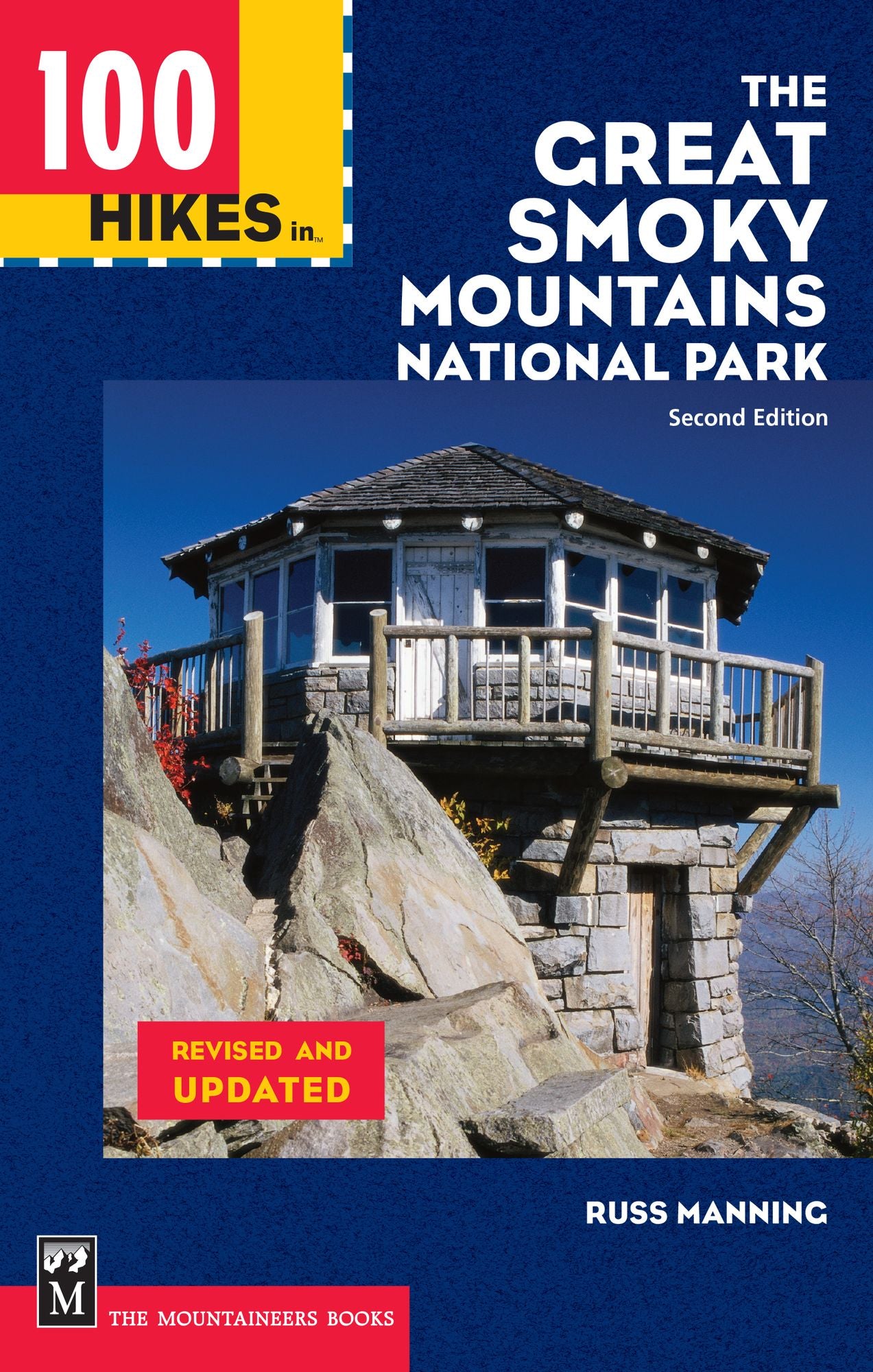 100 Hikes in The Great Smoky Mountains National Park