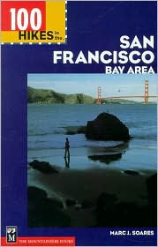 100 Hikes in the San Francisco Bay Area