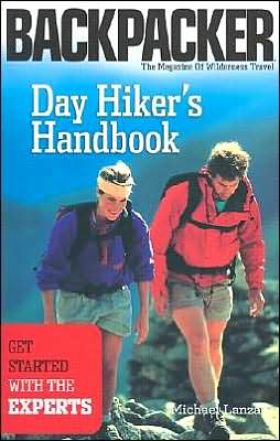 Day Hiker's Handbook: Get Started with the Experts