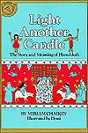 Light Another Candle: The Story and Meaning of Hanukkah