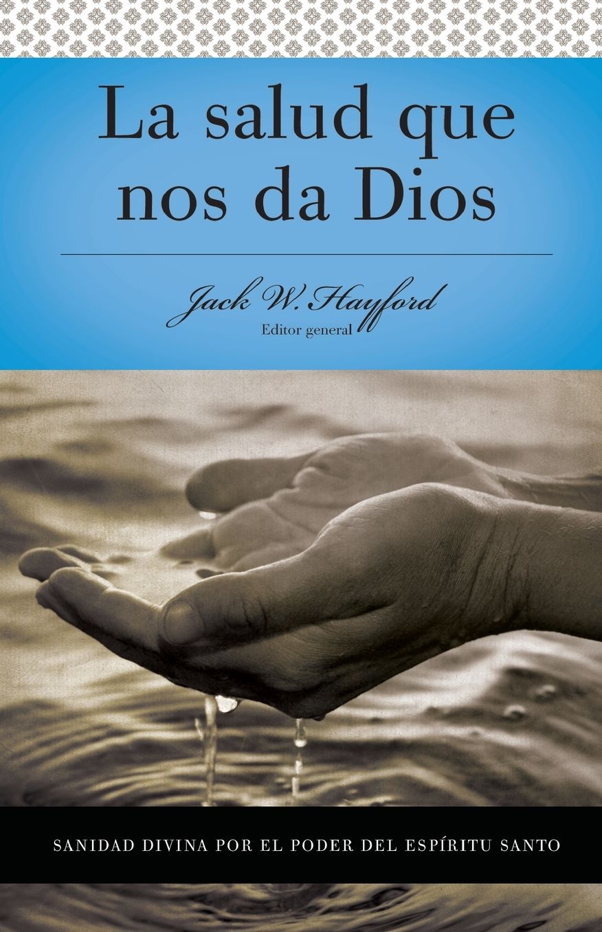Sanidad Divina Por El Poder Del Espiritu Santo