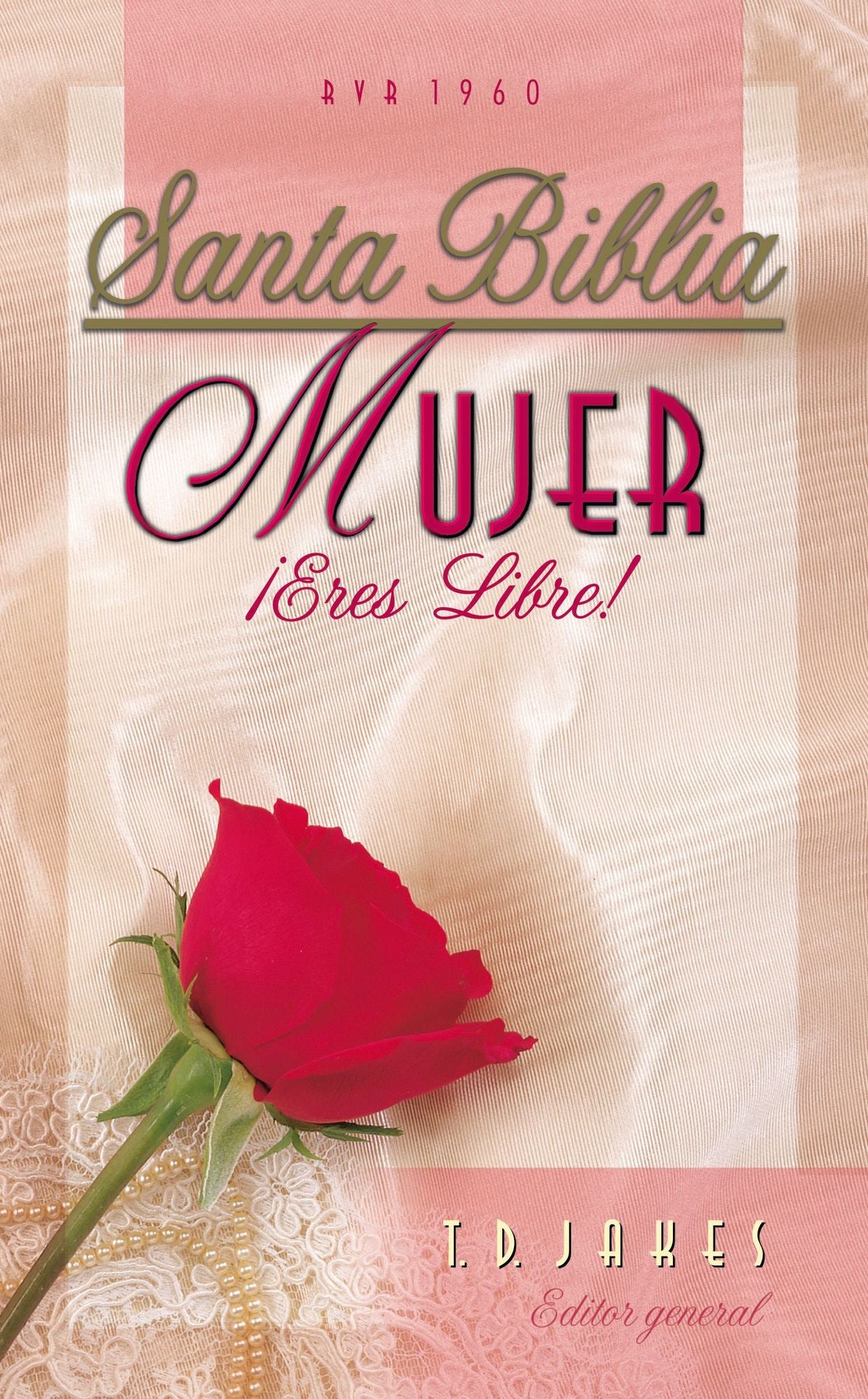 Biblia: Mujer !eres libre!