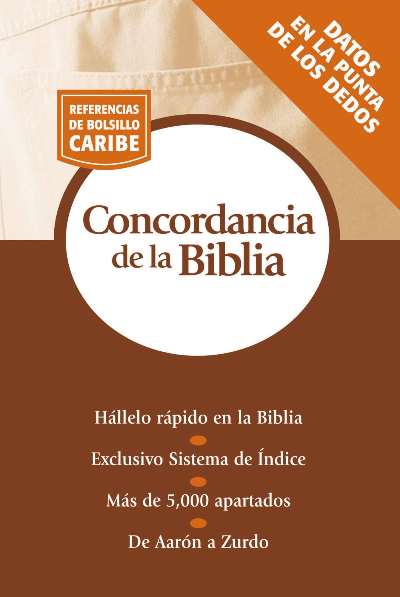 Concordancia de la Biblia: Serie Referencias de bolsillo