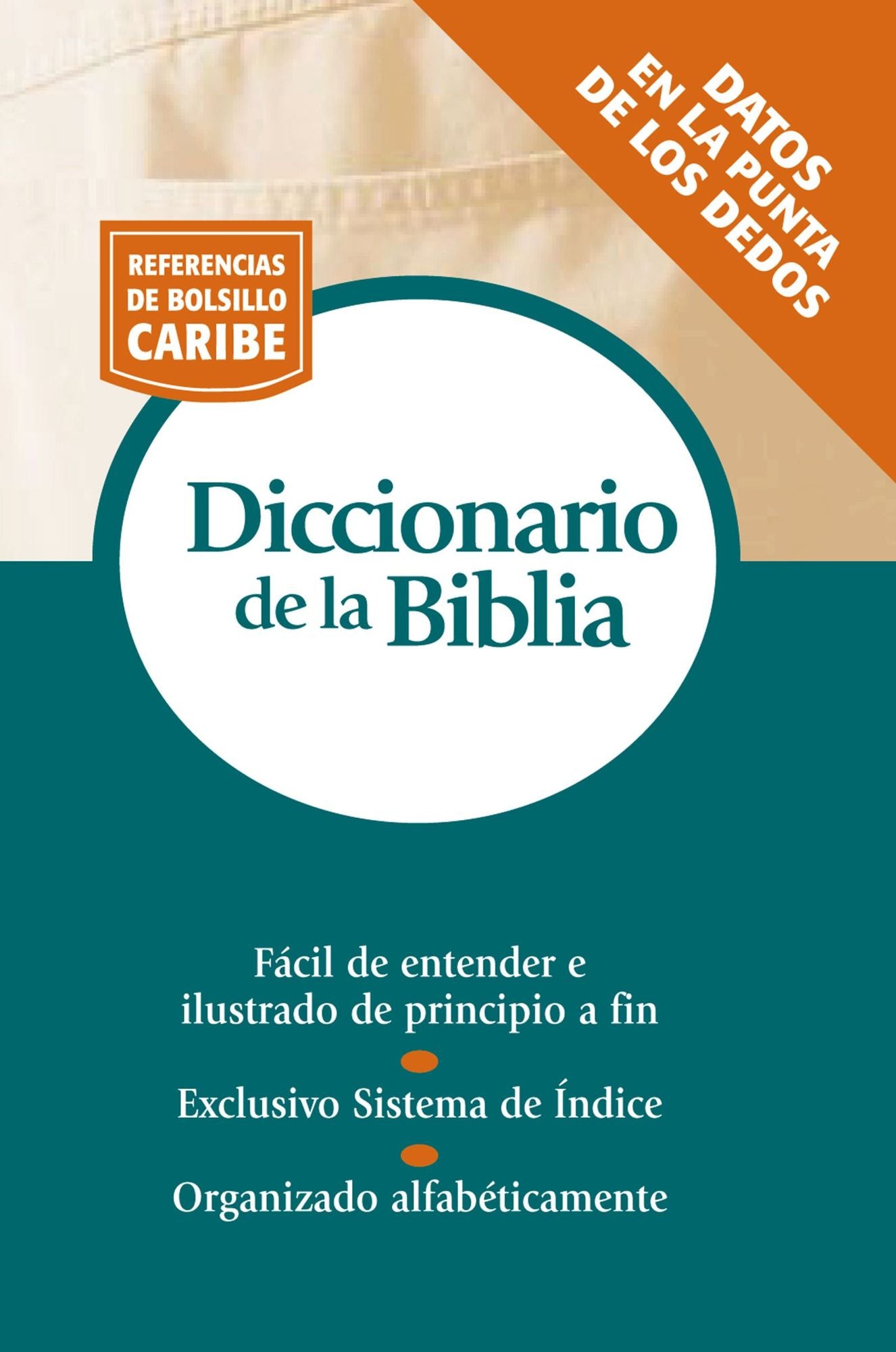 Diccionario de la Biblia: Serie Referencias de bolsillo