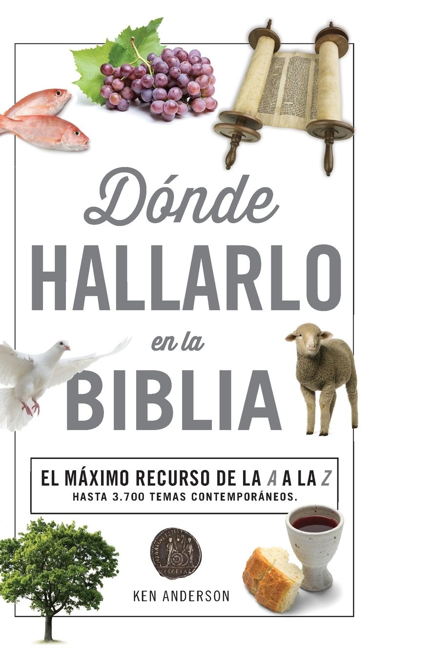 Donde Hallarlo En La Biblia - Manual Compacto