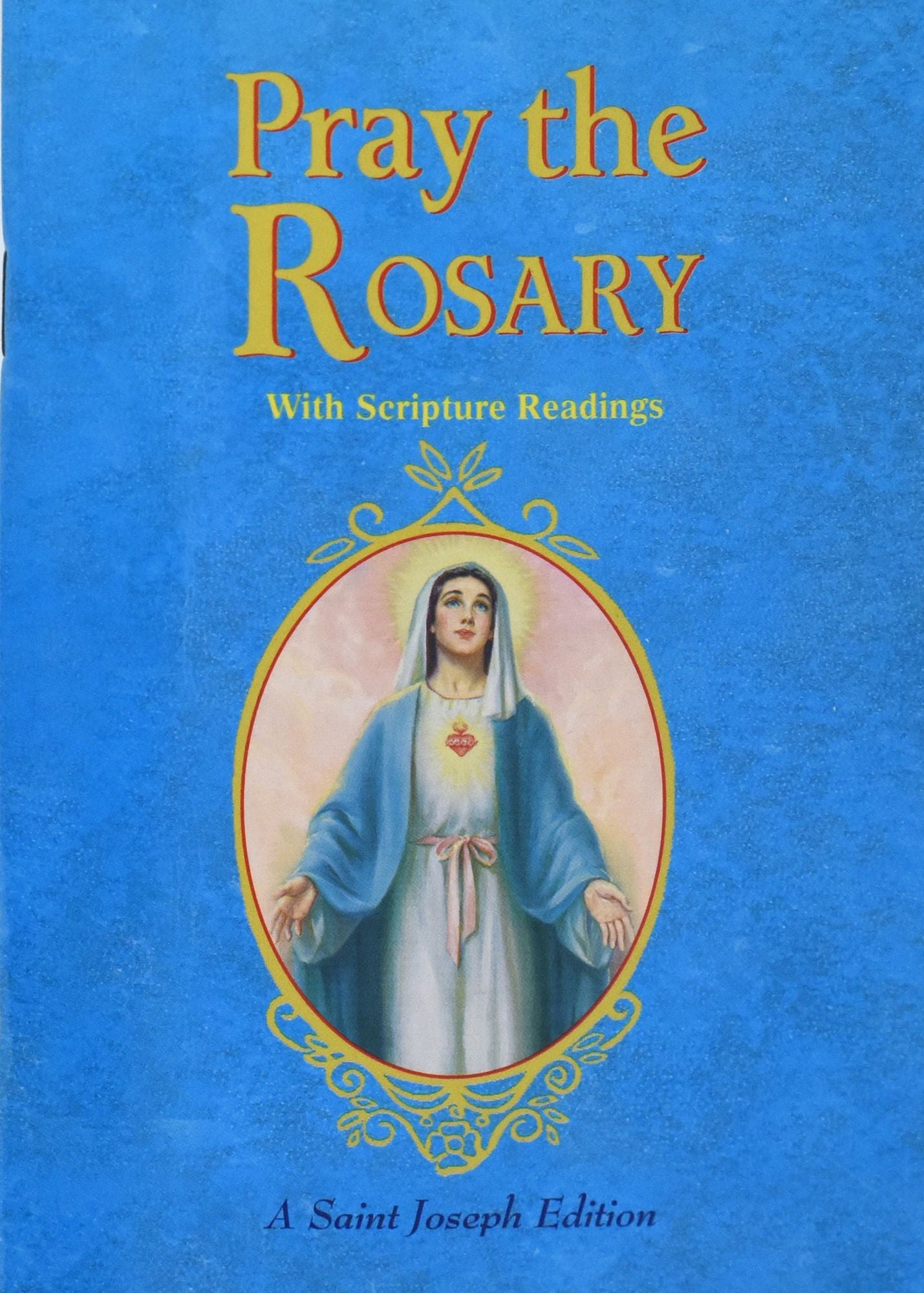 Pray The Rosary: For Rosary Novenas, Family Rosary, Private Recitation, five First Saturdays