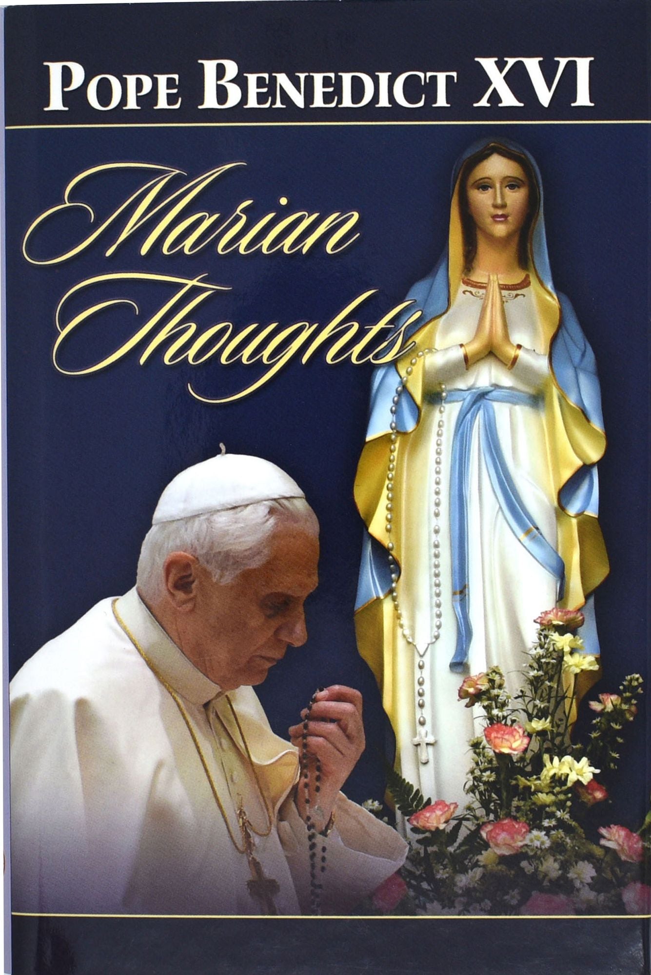 Marian Thoughts: Selection of Texts
