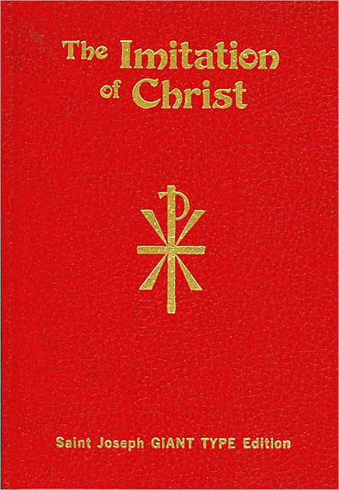 The Imitation of Christ (Treasures from the Spiritual Classics Series)