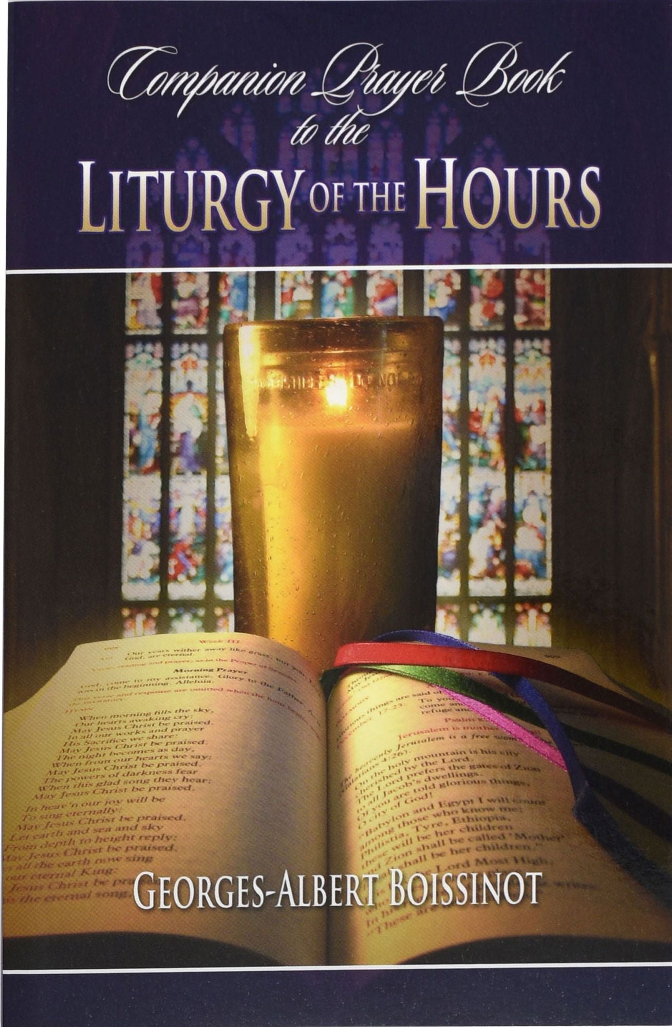 Companion Prayer Book to the Liturgy of the Hours