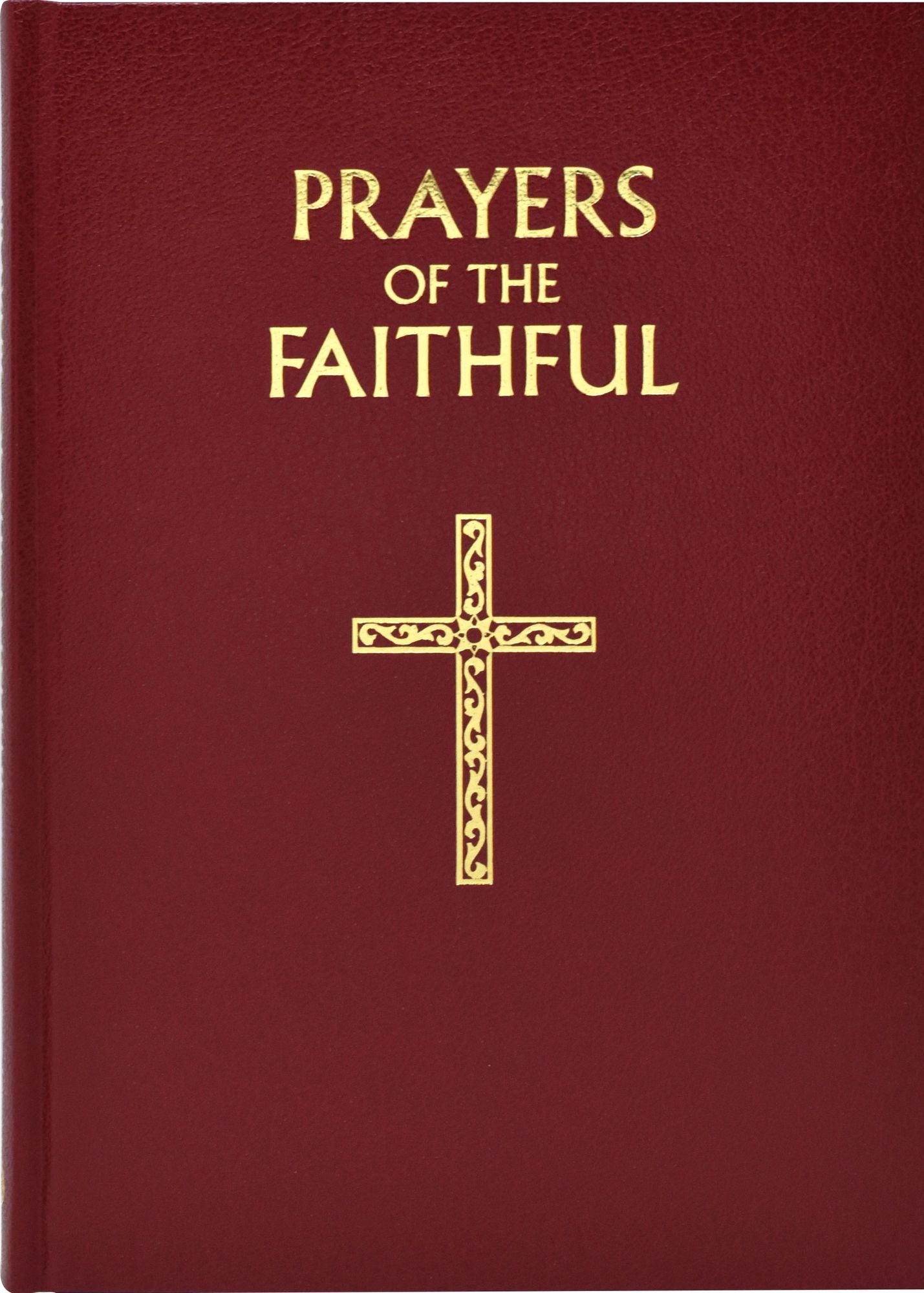 Prayers Of The Faithful