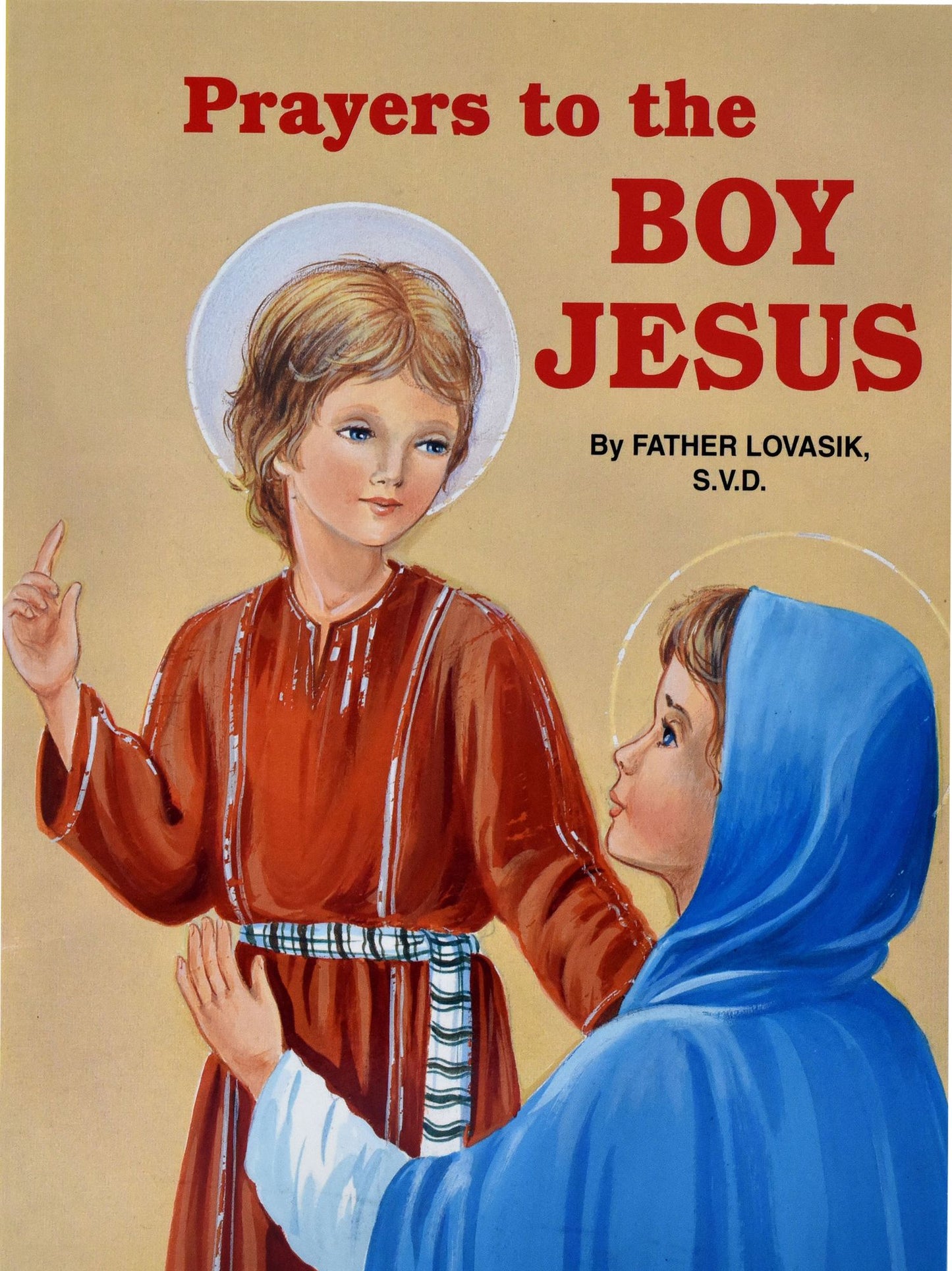 Prayers to the Boy Jesus