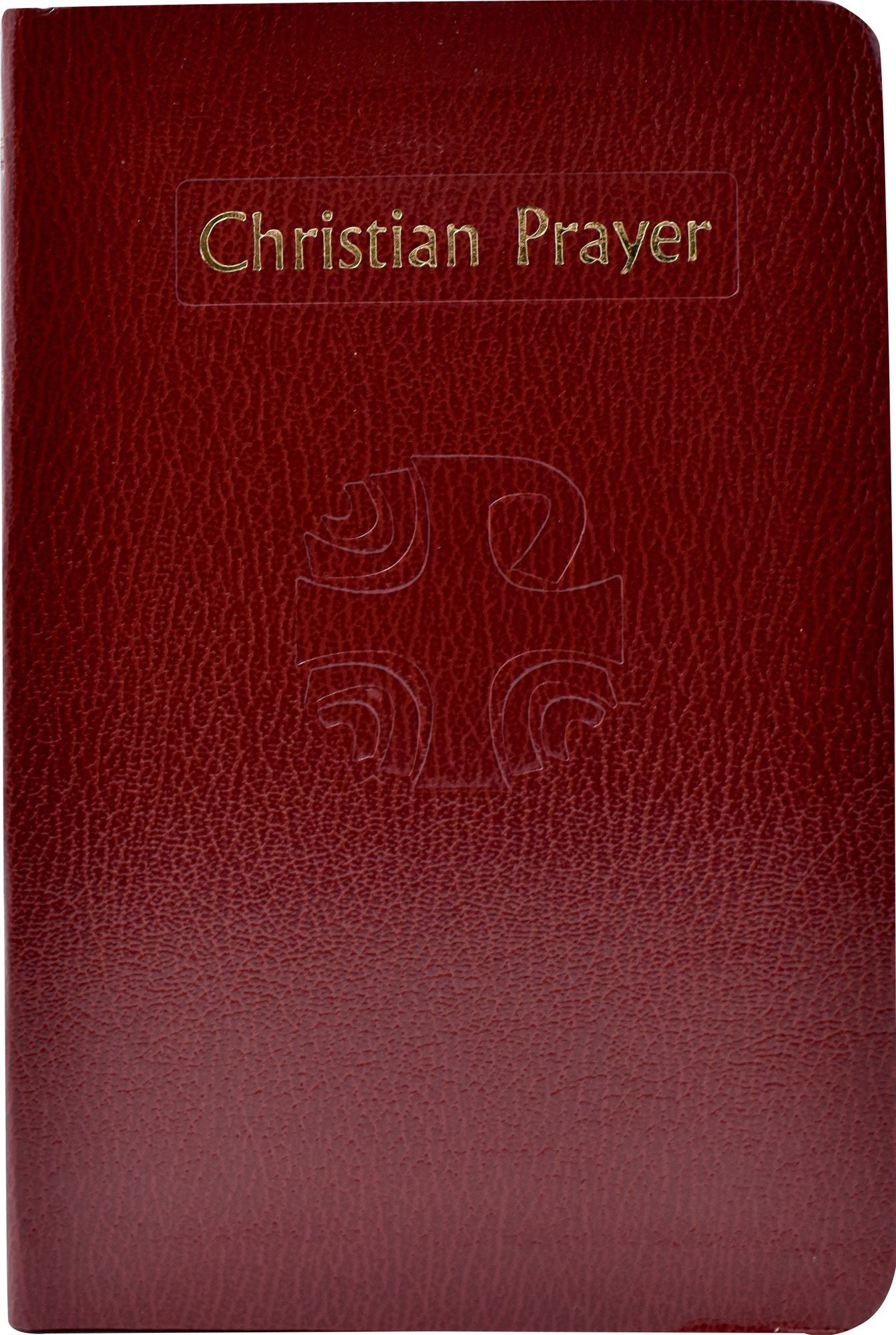 Christian Prayer: The Liturgy of the Hours