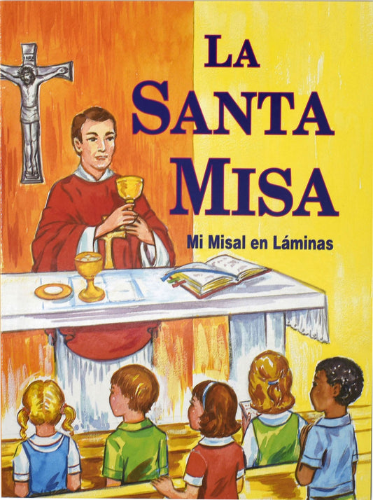 La Santa Misa: Mi Misal En Laminas