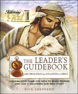 Life Principles for Following Christ: Leader's Guidebook