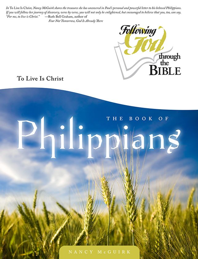 Phillipians: To Live Is Christ