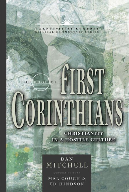 First Corinthians: Christianity in a Hostile Culture