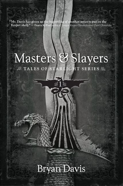 Masters & Slayers (Tales of Starlight Series)