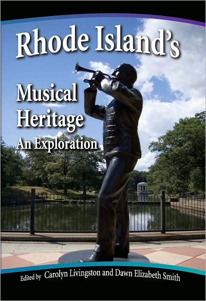 Rhode Island's Musical Heritage: An Exploration